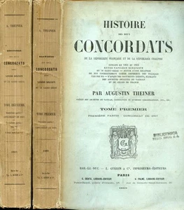 Augustin Theiner: HISTOIRE DES DEUX CONCORDATS 1801-1803.Napoléon Bonaparte-1869 - Picture 1 of 1