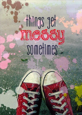 DESIGNER GREETINGS Things Get Messy Sneakers Teen / Teenage I'm Sorry Friendship Card