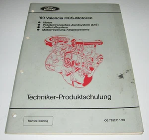 Technische Information Ford Valencia HCS Motor Kraftstoffsystem Motorregelung! - Imagen 1 de 1