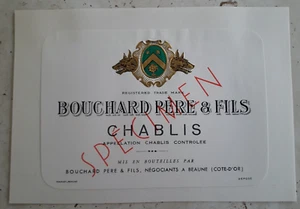 Etichetta da Collezione Originale Vino Vintage Bouchard Pere & Fils Chablis - Foto 1 di 1