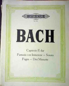 Noten Bach Capriccio E-Dur Fantasia con Imitazione Sonata Fugen Ed Peters 216 - Bild 1 von 1