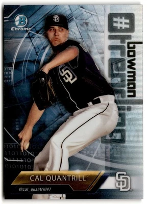 Cal Quantrill 2018 Bowman Chrome Hashtag Trending ##-CQ San Diego Padres - Image 1 of 2