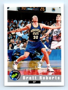 1992-93 Classic Draft Brett Roberts Morehead State Eagles #73