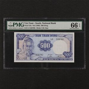 1966 Viet Nam South National Bank 500 Dong Pick#23a PMG 66 EPQ Gem UNC