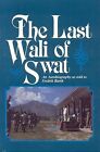 The Last Wali Of Swat By Barth, Fredrik -Paperback