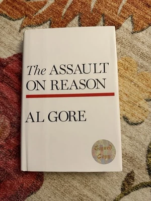 The Assault On Reason By Al Gore SIGNED JSA certified - Image 1 of 2