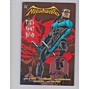 Nightwing: Ties That Bind TPB DC Comics O'Neil Grant 1995 1st - Free Shipping - Picture 1 of 2
