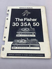 Fisher 30 35A 50 Original Service Manual Free Shipping