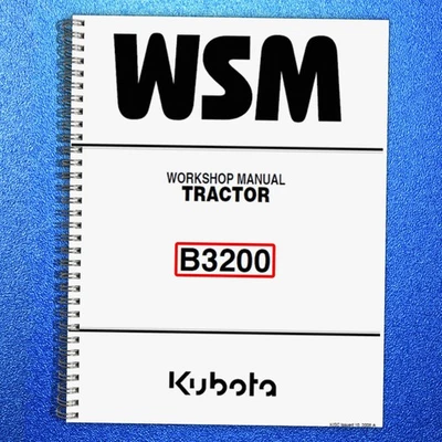 KUBOTA B3200 TRACTOR WORKSHOP MANUAL TRACTOR USER GUIDE, EXTRA-DUTY SPIRAL CLOSU - Image 1 of 4
