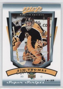 2006-07 Upper Deck MVP Super Script /25 Tim Thomas #23
