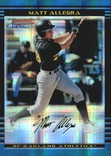 2002 (ATHLETICS) Bowman Chrome X-Fractors #175 Matt Allegra /250