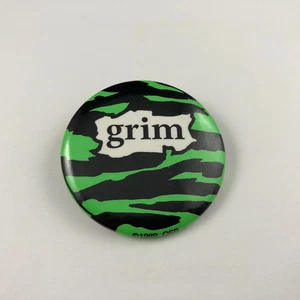 Vintage ( GRIM ) Button Pinback - Picture 1 of 2