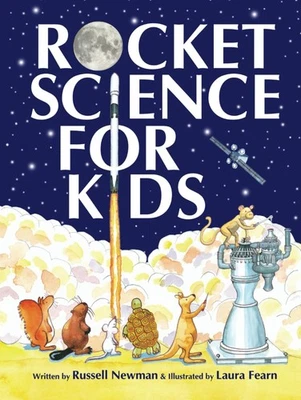 Rocket Science for Kids: An Easy-to-Understand Guide: 1 (Engineering for Kids) - Image 1 of 2