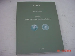 A Historical And Numismatic Study Athens Katerini Liampi - Imagen 1 de 2