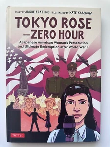 Tokyo Rose- Zero Hour by Andre Frattino Tuttle Hardcover Graphic Novel - Picture 1 of 3