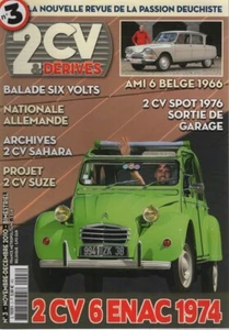 2CV & DERIVES 3 CITROEN 2CV6 ENAC 1974 CITROEN 2CV SPORT 1976 CITROEN AMI 6 LUXE - Foto 1 di 2