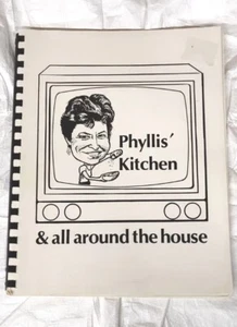 Phyllis' Kitchen & All Around The House Cookbook Signed Phyllis Fitzgerald 1988 - Picture 1 of 10