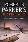Robert B Parker's The Devil Wins, Reed Farrel Cole
