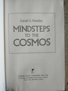 Mindset to the Cosmos von Gerald S. Hawkins 1983 Erstausgabe Harcover - Bild 1 von 12