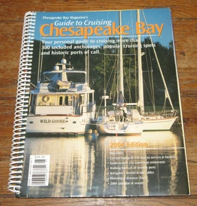 Chesapeake Bay Magazine's Guide to Cruising Chesapeake 2004 Edition Spiral Bound - Picture 1 of 6