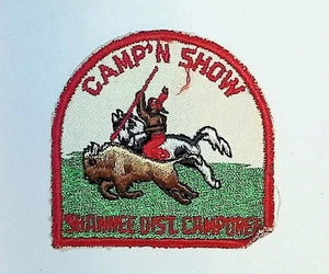Camp 'N Show Shawnee Dist Camporee Boy Scout Event Patch - Picture 1 of 2
