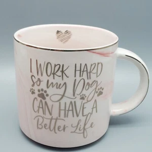 Dog Lovers Coffee Mug Cup Tea Pink Marble Gold Accent Better Life Hendson 11.5oz - Picture 1 of 7