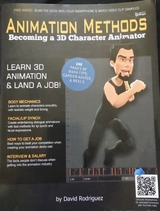ANIMATION METHODS: THE ONLY BOOK YOU'LL EVER NEED By David Rodriguez pb - Picture 1 of 2