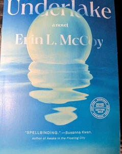Underlake By Erin L. Mccoy ARC Advanced Reader Copy paperback - Picture 1 of 1