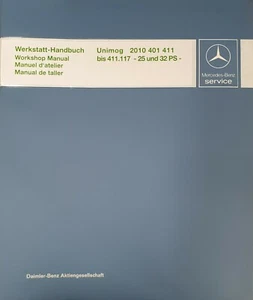 Werkstatthandbuch Unimog 2010 401 411 bis 411.117 - 104001021 - 30 400 21 32 - Picture 1 of 1