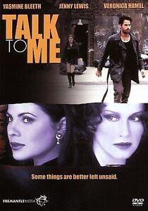 Talk To Me (DVD, 2006) Neu, Yasmine Bleeth, Jenny Lewis, Veronica Hamel 