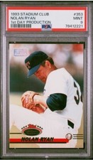 1993 Stadium Club 1st Day Production #353 Nolan Ryan HOF PSA 9 MINT Rangers *NEW