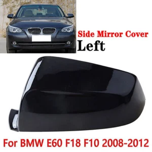 Left Rearview Mirror Cover Gloss Black For BMW 5-Series E60 E61 F10 2008-2013 , - Picture 1 of 7