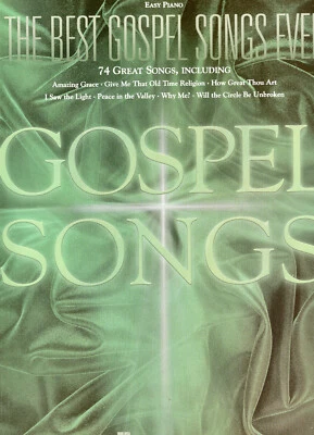 THE BEST GOSPEL SONGS EVER- 74 GREAT SONGS FOR EASY PIANO - Image 1 of 2