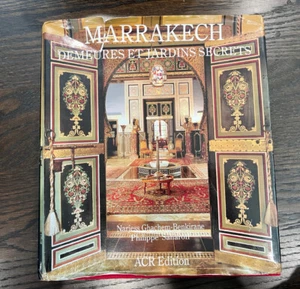 Marrakech, Demeures Et Jardins Secrets by Ghachem-Benkirane, Narjess Hardback - Bild 1 von 6