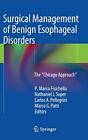 Surgical Management of Benign Esophageal Disord. Pellegrini, Fisichella, Sop<|