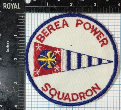 VINTAGE BEREA POWER SQUADRON BOATING NAUTICAL 4” EMBROIDERED SEW ON CLOTH PATCH - Image 1 of 2