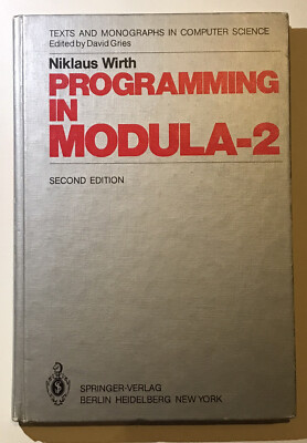 Programming in Modula-2 (Monographs in Comput...