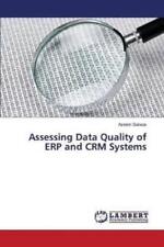 Sarwar Azeem Assessing Data Quality of ERP and CRM Syste (Paperback) (UK IMPORT)
