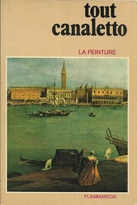 "Todos Canaletto: La Pintura Flammarion / Muy en Buen Estado/ 1981/ Libro Broché - Bild 1 von 1
