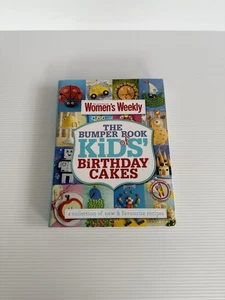 The Bumper Book of Kids' Birthday Cakes By The Australian Women's Weekly - Foto 1 di 22