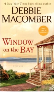 Window on the Bay - Debbie Macomber - Paperback - 2020 - Picture 1 of 3