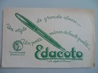 BUVARD PUBLICITAIRE ANCIEN / STYLO PLUME EDACOTO VERT N° 3