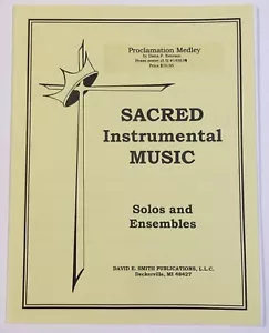 Sacred Instrumental Sheet Music ~ Proclamation Medley ~ David E. Smith ~ Brass - Picture 1 of 3