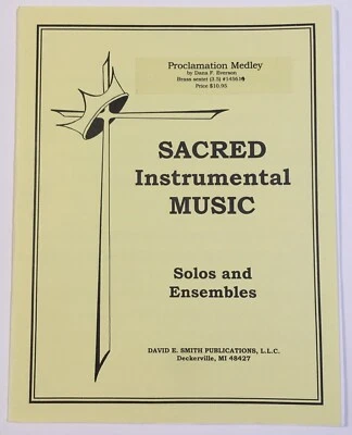 Sacred Instrumental Sheet Music ~ Proclamation Medley ~ David E. Smith ~ Brass - Image 1 of 3