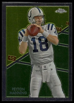 2009 Topps Chrome #C40 Peyton Manning Chicle - Image 1 of 2