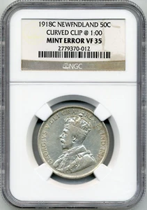Mint Error 1918C Newfoundland 50 Cent Curved Clip @1:00 - NGC VF35 - Picture 1 of 2