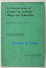 Oral Interpretation Of Literature In Amer Colleges Univ Teaching Methods 1941
