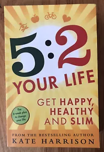 5:2 YOUR LIFE: Get Happy Healthy & Slim intermittent Fasting Gut Health Harrison - Picture 1 of 4