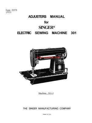 Singer Adjusters Manual Repair Service & Timing 301 301A & Parts Sewing Machines - Image 1 of 4