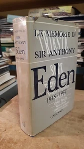 LE MEMORIE DI SIR ANTHONY EDEN 1945-1957 - DALLA FINE DELLA GUERRA A SUEZ - Imagen 1 de 1